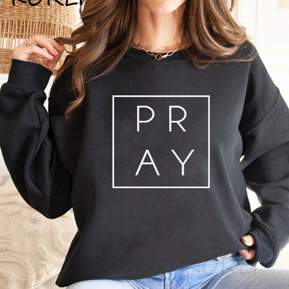 Pray Sweatshirt