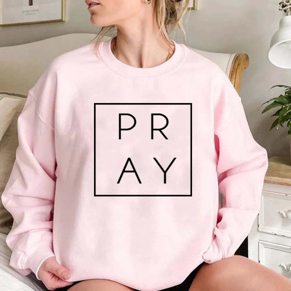 Pray Sweatshirt